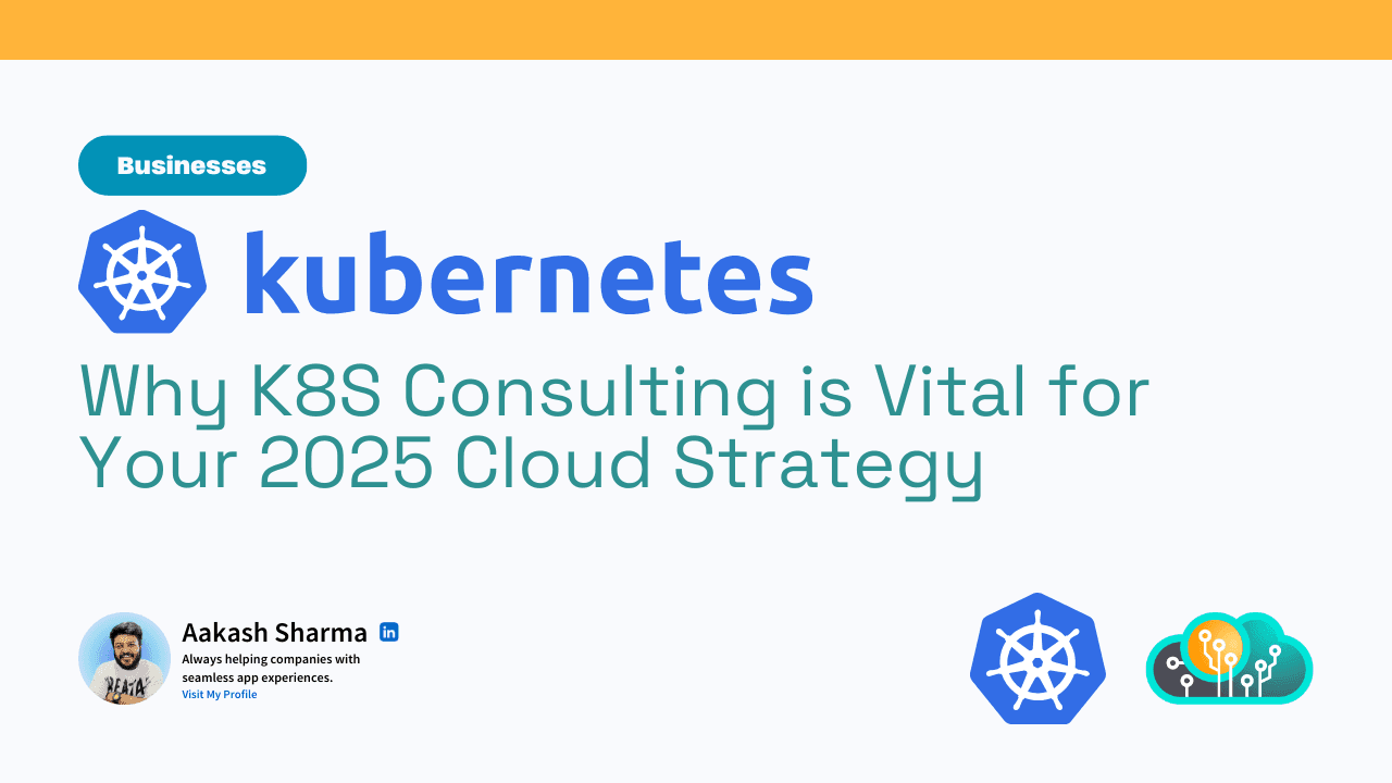 Cloud Strategy Planning for 2025? Don’t Skip Kubernetes Consulting