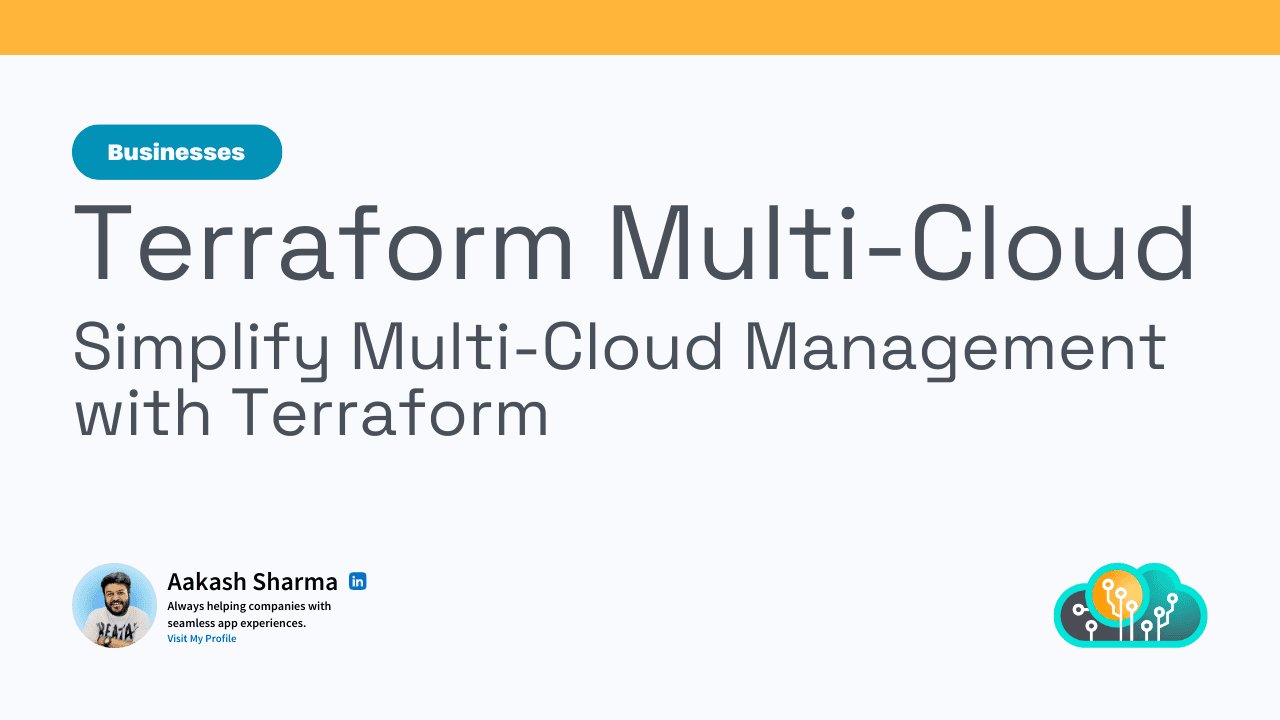 How Terraform Simplifies Multi-Cloud Management